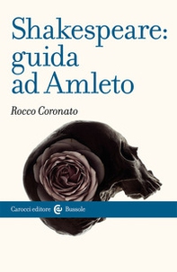 Shakespeare: guida ad «Amleto» - Librerie.coop