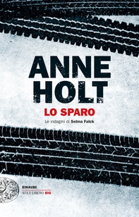 Lo sparo - Librerie.coop Lo sparo - Librerie.coop