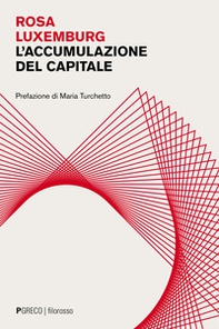 L'accumulazione del capitale - Librerie.coop