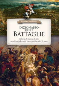 Dizionario delle battaglie - Librerie.coop