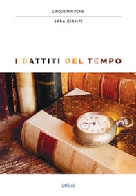 I battiti del tempo - Librerie.coop