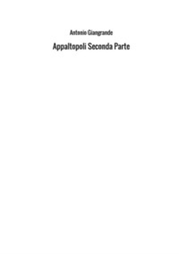 Appaltopoli - Librerie.coop Appaltopoli - Librerie.coop