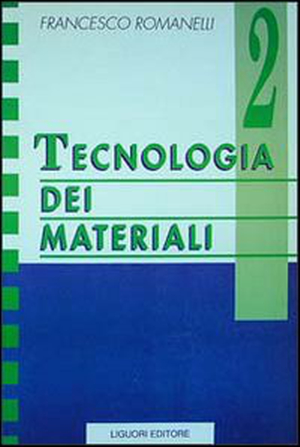 Tecnologia dei materiali - Librerie.coop Tecnologia dei materiali - Librerie.coop