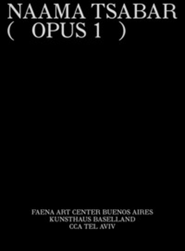 Naama Tsabar: (Opus 1) - Librerie.coop Naama Tsabar: (Opus 1) - Librerie.coop