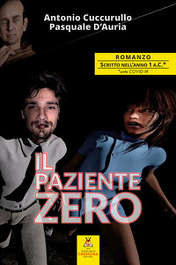 Il paziente zero - Librerie.coop Il paziente zero - Librerie.coop