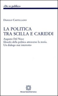 La politica tra Scilla e Cariddi - Librerie.coop