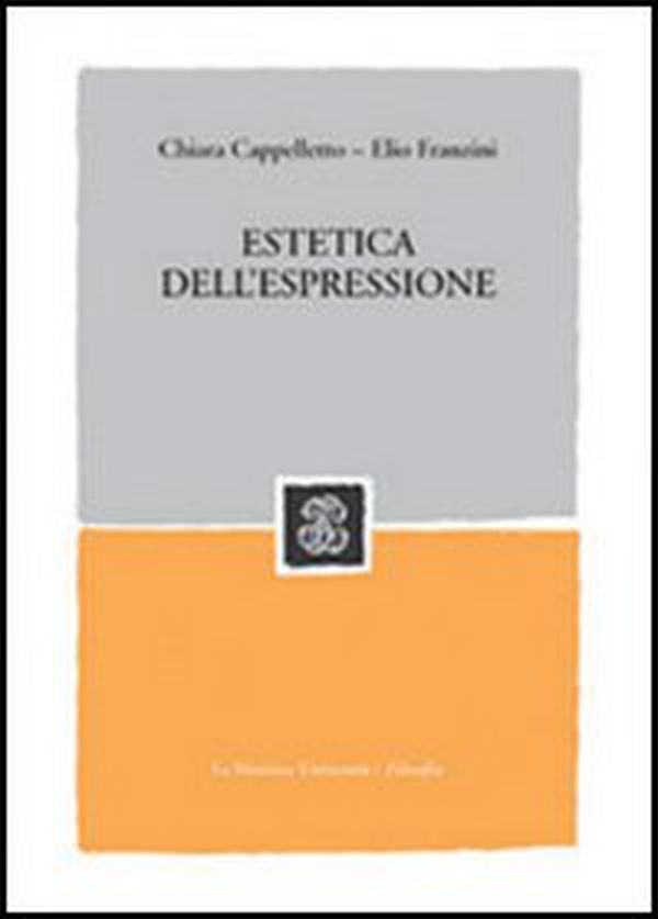 Estetica dell'espressione - Librerie.coop Estetica dell'espressione - Librerie.coop