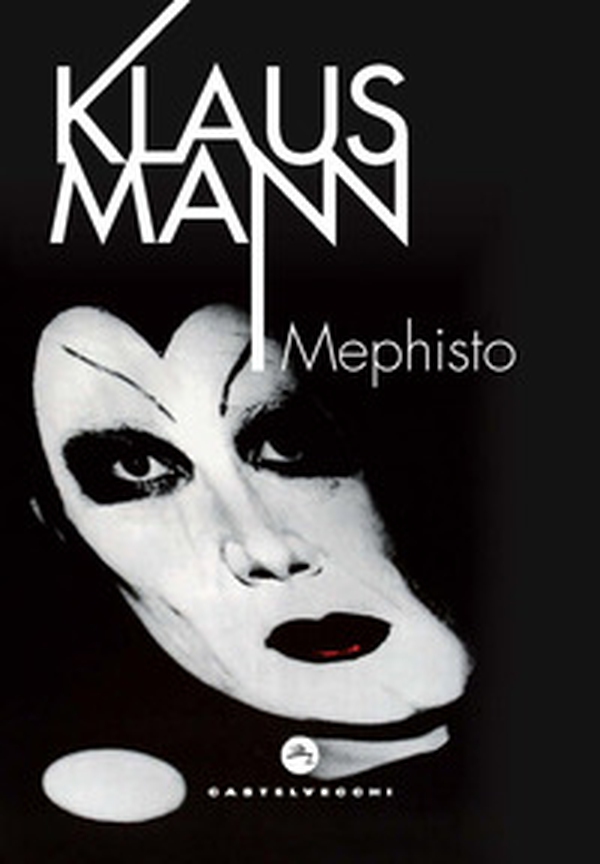 Mephisto. Romanzo di una carriera - Librerie.coop Mephisto. Romanzo di una carriera - Librerie.coop