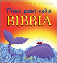Primi passi nella Bibbia - Librerie.coop