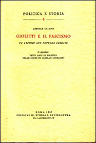Giolitti e il fascismo in alcune sue lettere inedite - Librerie.coop