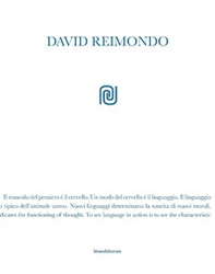 David Reimondo. Ediz. italiana e inglese - Librerie.coop