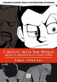 I delitti della Rue Morgue. I grandi classici della letteratura in manga - Librerie.coop