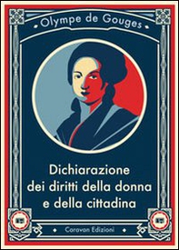Dichiarazione dei diritti della donna e della cittadina - Librerie.coop