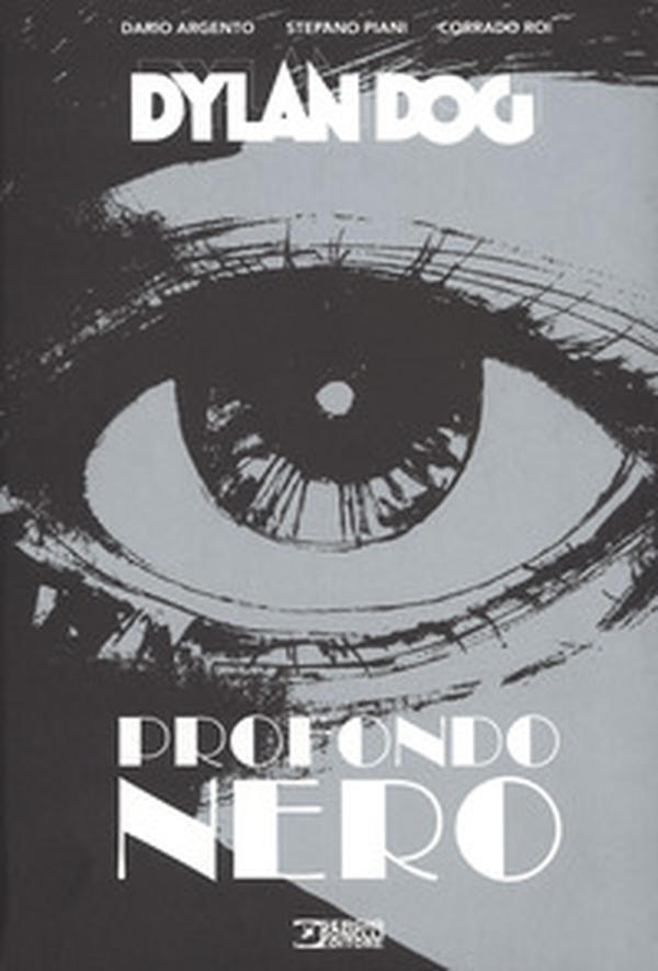 Dylan Dog. Profondo nero - Librerie.coop Dylan Dog. Profondo nero - Librerie.coop