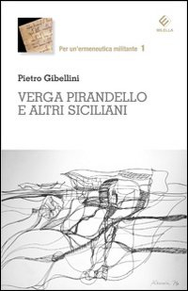 Verga, Pirandello e altri siciliani - Librerie.coop Verga, Pirandello e altri siciliani - Librerie.coop