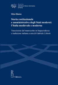 Storia costituzionale e amministrativa degli Stati moderni: l’Italia medievale e moderna - Librerie.coop
