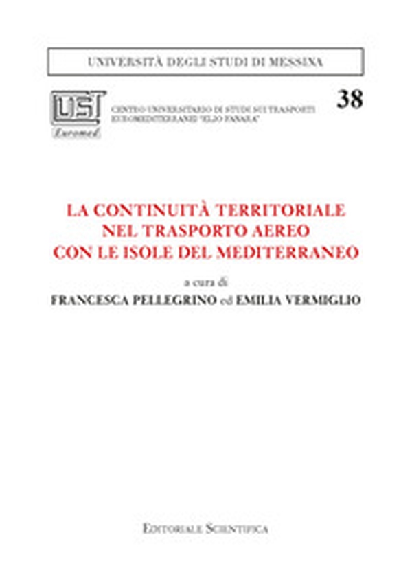 La continuità territoriale nel trasporto aereo con le isole del Mediterraneo - Librerie.coop La continuità territoriale nel trasporto aereo con le isole del Mediterraneo - Librerie.coop