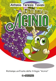 La trilogia di Acinio - Librerie.coop