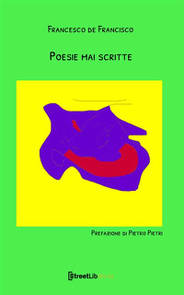 Poesie mai scritte - Librerie.coop