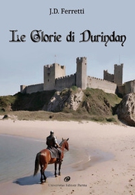 Le glorie di Durindan - Librerie.coop