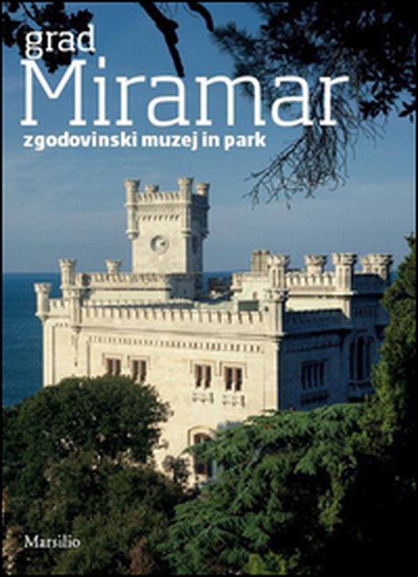 Grad Miramar - Librerie.coop Grad Miramar - Librerie.coop