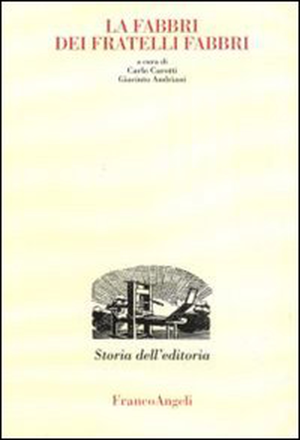 La Fabbri dei fratelli Fabbri - Librerie.coop La Fabbri dei fratelli Fabbri - Librerie.coop