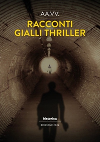 Racconti gialli thriller 2024 - Librerie.coop