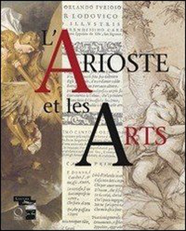 L'Arioste et les arts - Librerie.coop L'Arioste et les arts - Librerie.coop