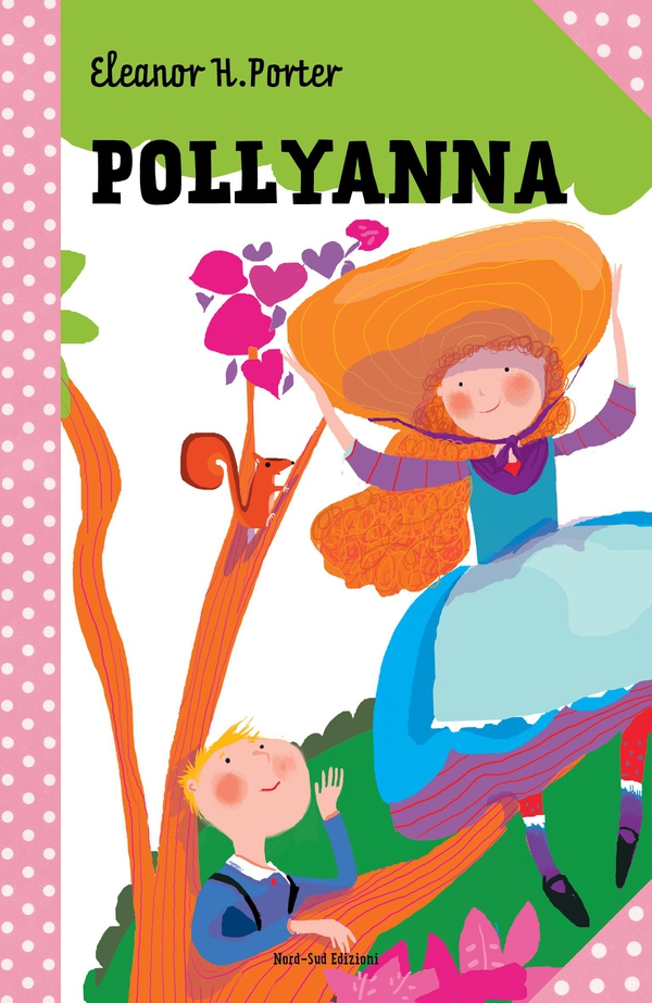 Pollyanna - Librerie.coop Pollyanna - Librerie.coop