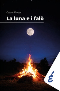 La luna e i falò - Librerie.coop