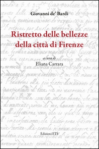 Ristretto delle bellezze della città di Firenze - Librerie.coop