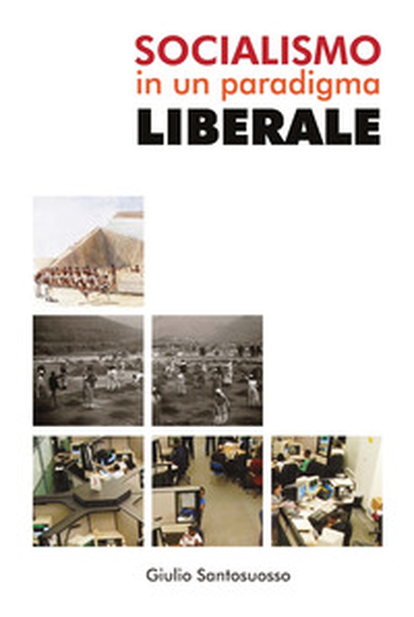 Socialismo in un paradigma liberale - Librerie.coop Socialismo in un paradigma liberale - Librerie.coop