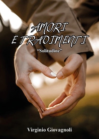 Amori e tradimenti - Librerie.coop