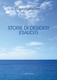Storie di desideri esauditi - Librerie.coop