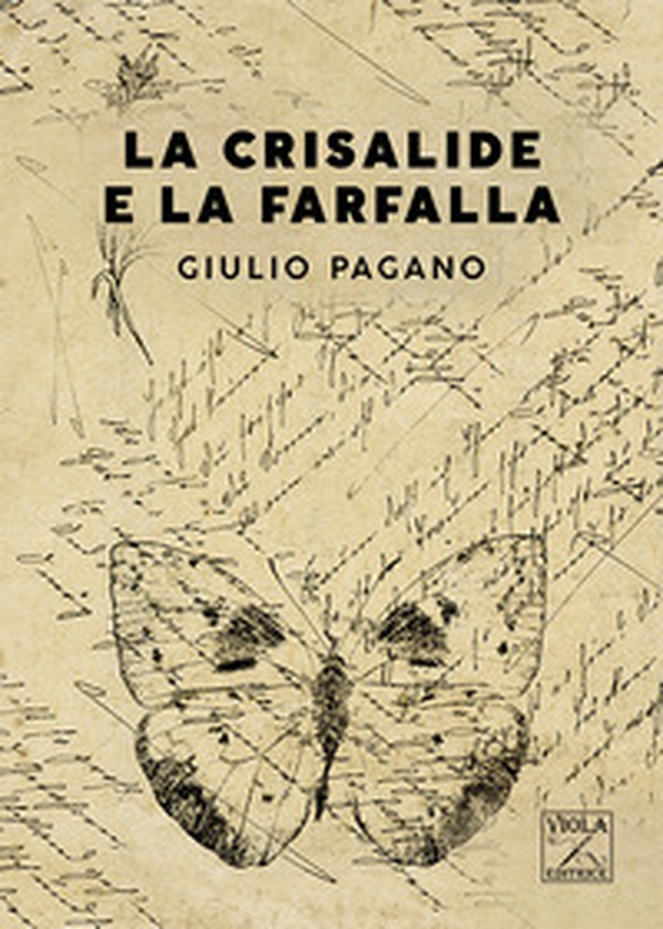 La Crisalide e la Farfalla - Librerie.coop La Crisalide e la Farfalla - Librerie.coop
