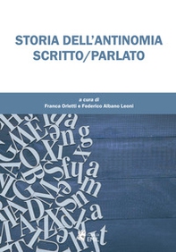 Storia dell'antinomia scritto/parlato - Librerie.coop