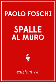 Spalle al muro - Librerie.coop