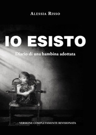 «Io esisto!» Diario di una bambina adottata - Librerie.coop