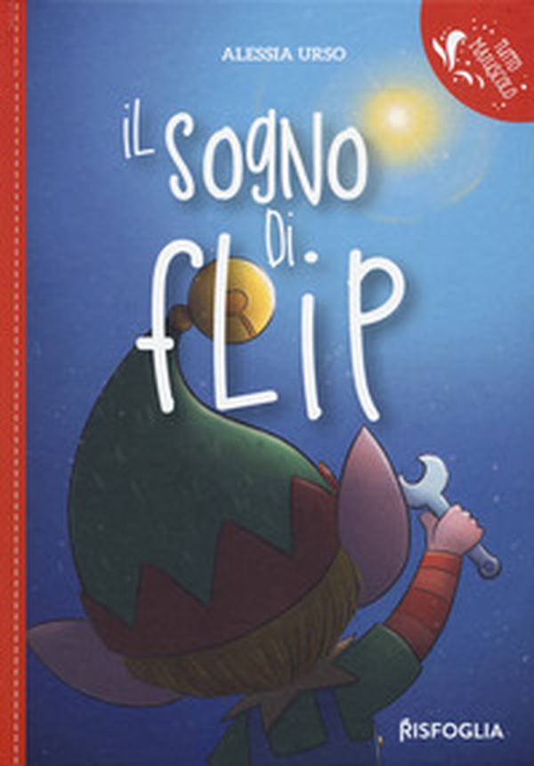 Il sogno di Flip - Librerie.coop