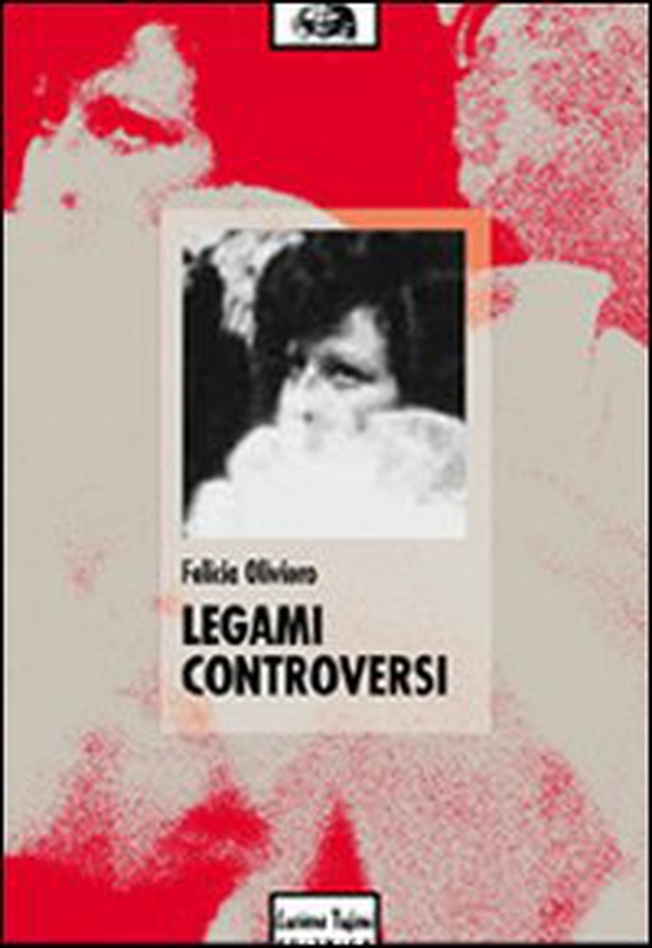 Legami controversi - Librerie.coop Legami controversi - Librerie.coop