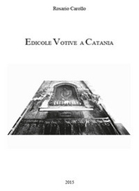 Edicole votive a Catania - Librerie.coop