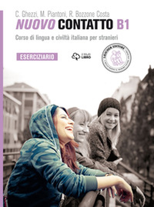 Nuovo Contatto. Corso di lingua e civiltà italiana per stranieri. Eserciziario. Livello B1 - Librerie.coop Nuovo Contatto. Corso di lingua e civiltà italiana per stranieri. Eserciziario. Livello B1 - Librerie.coop