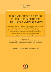 Il dirigente scolastico e le sue competenze giuridico-amministrative - Librerie.coop Il dirigente scolastico e le sue competenze giuridico-amministrative - Librerie.coop