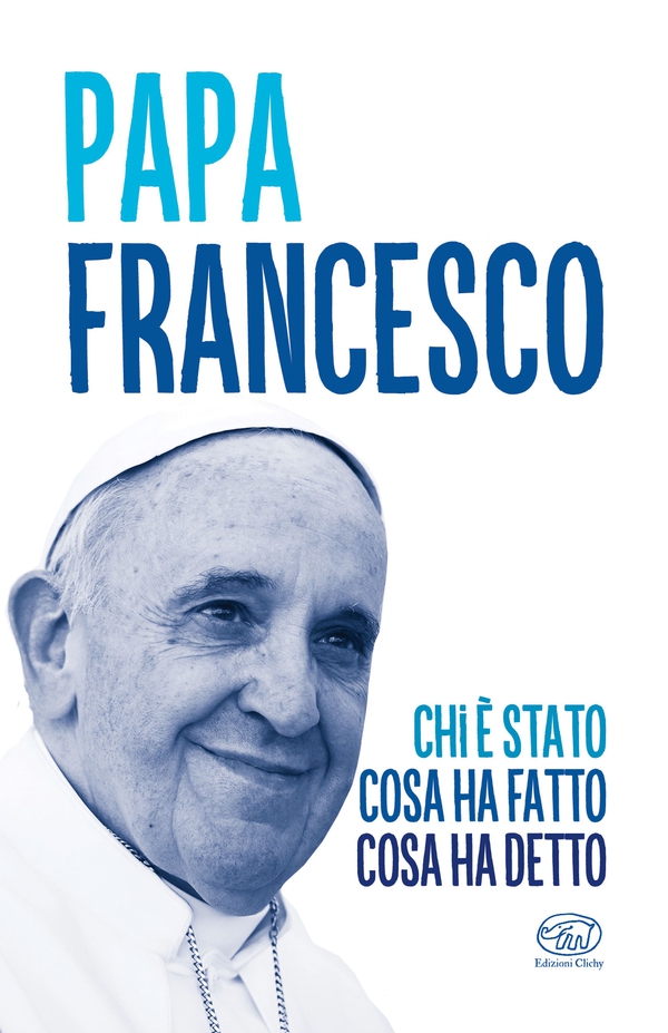 Papa Francesco - Librerie.coop Papa Francesco - Librerie.coop