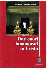 Due cuori innamorati in Cristo - Librerie.coop