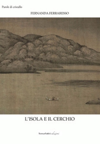 L'isola e il cerchio - Librerie.coop
