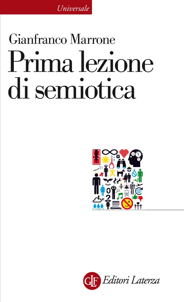 Prima lezione di semiotica - Librerie.coop Prima lezione di semiotica - Librerie.coop