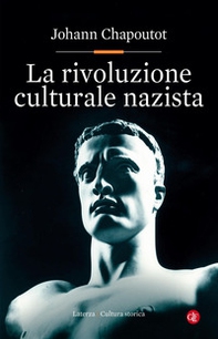 La rivoluzione culturale nazista - Librerie.coop