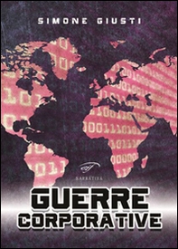 Guerre corporative - Librerie.coop Guerre corporative - Librerie.coop