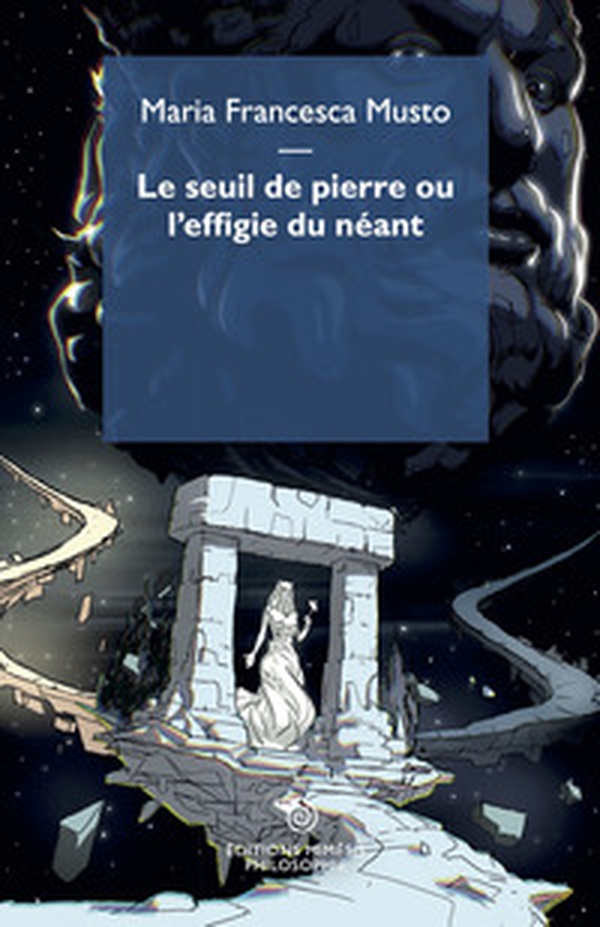 Le seuil de pierre ou l'effigie du néant - Librerie.coop Le seuil de pierre ou l'effigie du néant - Librerie.coop